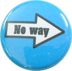 No way sign button